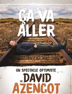 Affiche de David Azencot dans Ca va aller