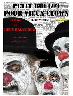 Affiche de Petit boulot pour vieux clown