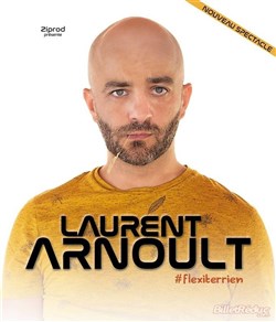 Affiche de Laurent Arnoult dans Flexiterrien