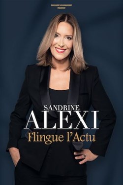 Affiche de Sandrine Alexi dans L'imitatrice qui flingue l'actu