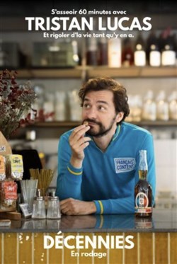 Affiche de Tristan Lucas dans Décennies