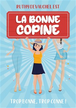 Affiche de La bonne copine