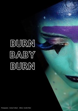 Affiche de Burn Baby Burn