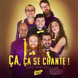 Affiche de Ça, ça se chante ! - le Show 100% Impro