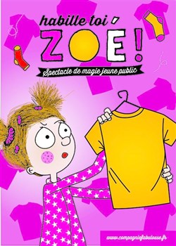 Affiche de Habille toi Zoé