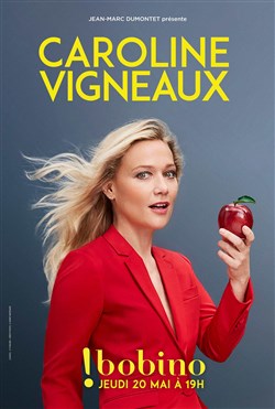 Affiche de Caroline Vigneaux dans Croque la pomme