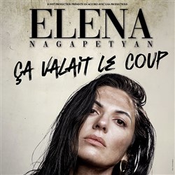 Affiche de Elena Nagapetyan dans Ça valait le coup !