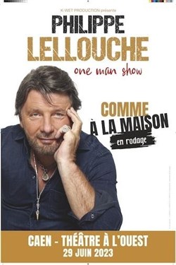 Affiche de Philippe Lellouche dans Comme à la maison