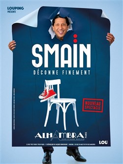 Affiche de Smaïn Déconne Finement