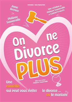 Affiche de On ne divorce plus
