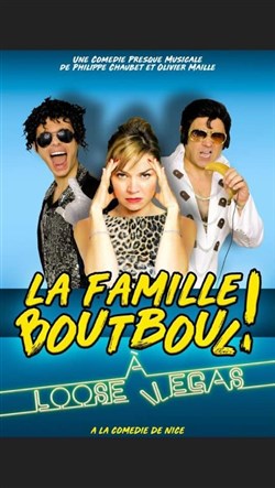 Affiche de La famille Boutboul à Loose Vegas !