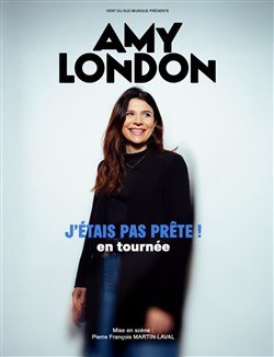 Affiche de Amy London dans J'étais pas prête !