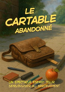 Affiche de Le cartable abandonné