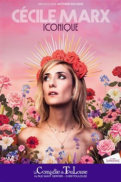 Affiche de Cecile Marx dans Iconique