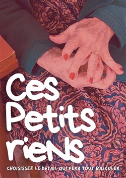 Affiche de Ces petits riens