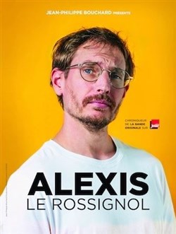 Affiche de Alexis Le Rossignol