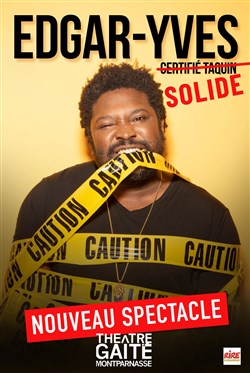 Affiche de Edgar-Yves dans Solide