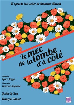 Affiche de Le mec de la tombe d'à côté