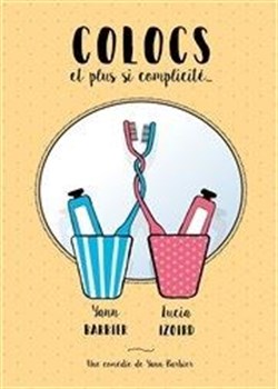 Affiche de Colocs et plus si complicité