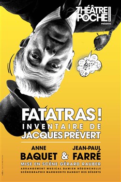 Affiche de Fatatras ! Inventaire de Jacques Prévert