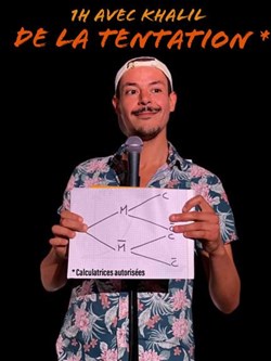 Affiche de Khalil dans 1h avec Khalil de la Tentation