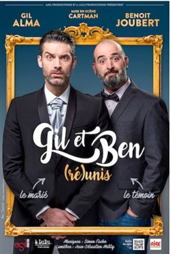 Affiche de Gil et Ben dans (Ré)Unis