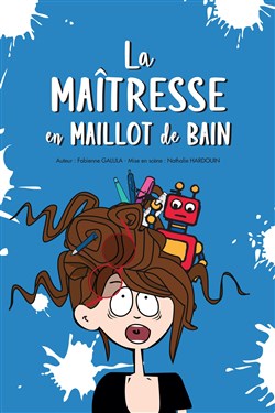 Affiche de La maitresse en maillot de bain
