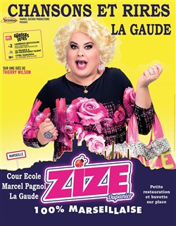 Affiche de Zize dans 100% Marseillaise
