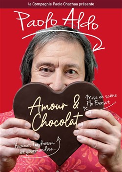 Affiche de Paolo Aldo dans Amour et Chocolat
