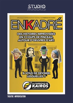 Affiche de Enkadré
