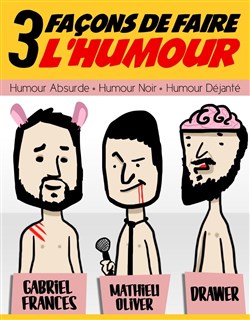 Affiche de 3 Façons de faire l'humour