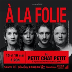 Affiche de À la folie