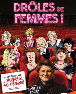 Affiche de Drôles de Femmes !
