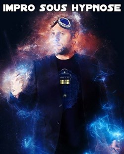 Affiche de Impro Sous Hypnose