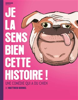 Affiche de Je la sens bien cette histoire