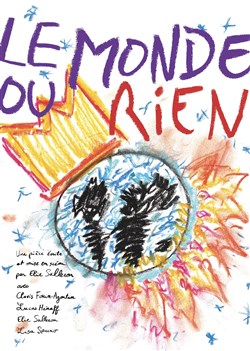 Affiche de Le monde ou rien