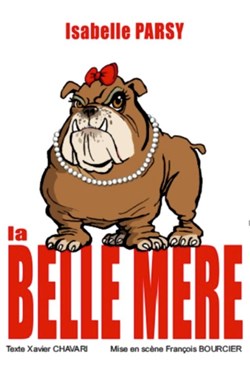 Affiche de Isabelle Parsy dans La belle-mère