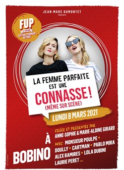 Affiche de La femme parfaite est une connasse | FUP 6ème édition