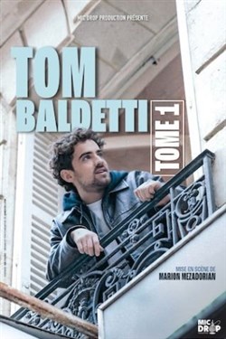 Affiche de Tom Baldetti dans Tome 1