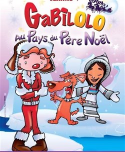 Affiche de Gabilolo au pays du Père Noël
