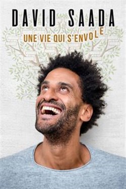 Affiche de David Saada dans Une vie qui s'envole