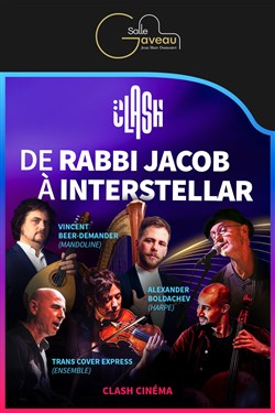 Affiche de Clash cinéma : De Rabbi Jacob à Interstellar