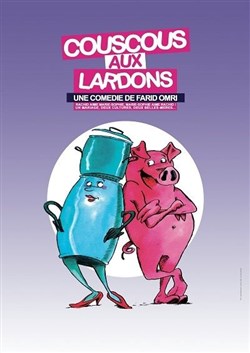 Affiche de Couscous aux lardons