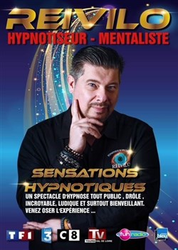 Affiche de Reivilo dans Sensations hypnotiques