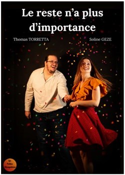 Affiche de Le reste n'a plus d'importance