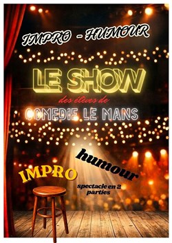 Affiche de Le Show : Impro - Humour