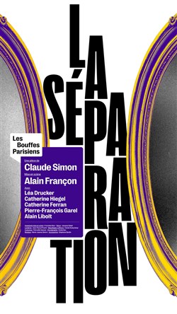 Affiche de La séparation | avec Catherine Hiegel et Léa Drucker