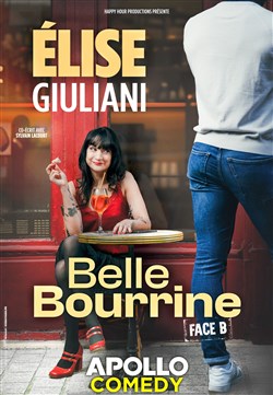 Affiche de Élise Giuliani dans Belle Bourrine : Face B