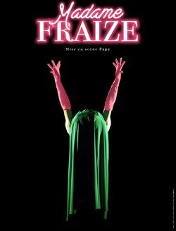 Affiche de Marc Fraize dans Madame Fraize