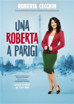 Affiche de Roberta Cecchin dans Una Roberta a Parigi